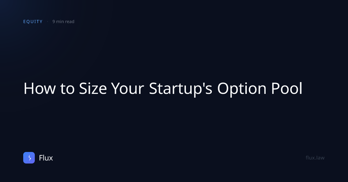 How to Size Your Startup's Option Pool | Flux